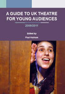 A Guide to UK Theatre for Young Audiences (Members)