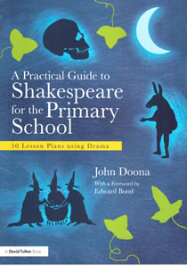 A Practical Guide to Shakespeare for the Primary School (Members)