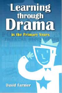 Learning Through Drama in the Primary Years